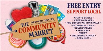 ORCHARD THEATRE COMMUNITY MARKETPLACE - SATURDAY 1 NOVEMBER 2025